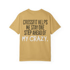One Step Ahead of My Crazy T-Shirt | Funny Women's Gym Workout Tee