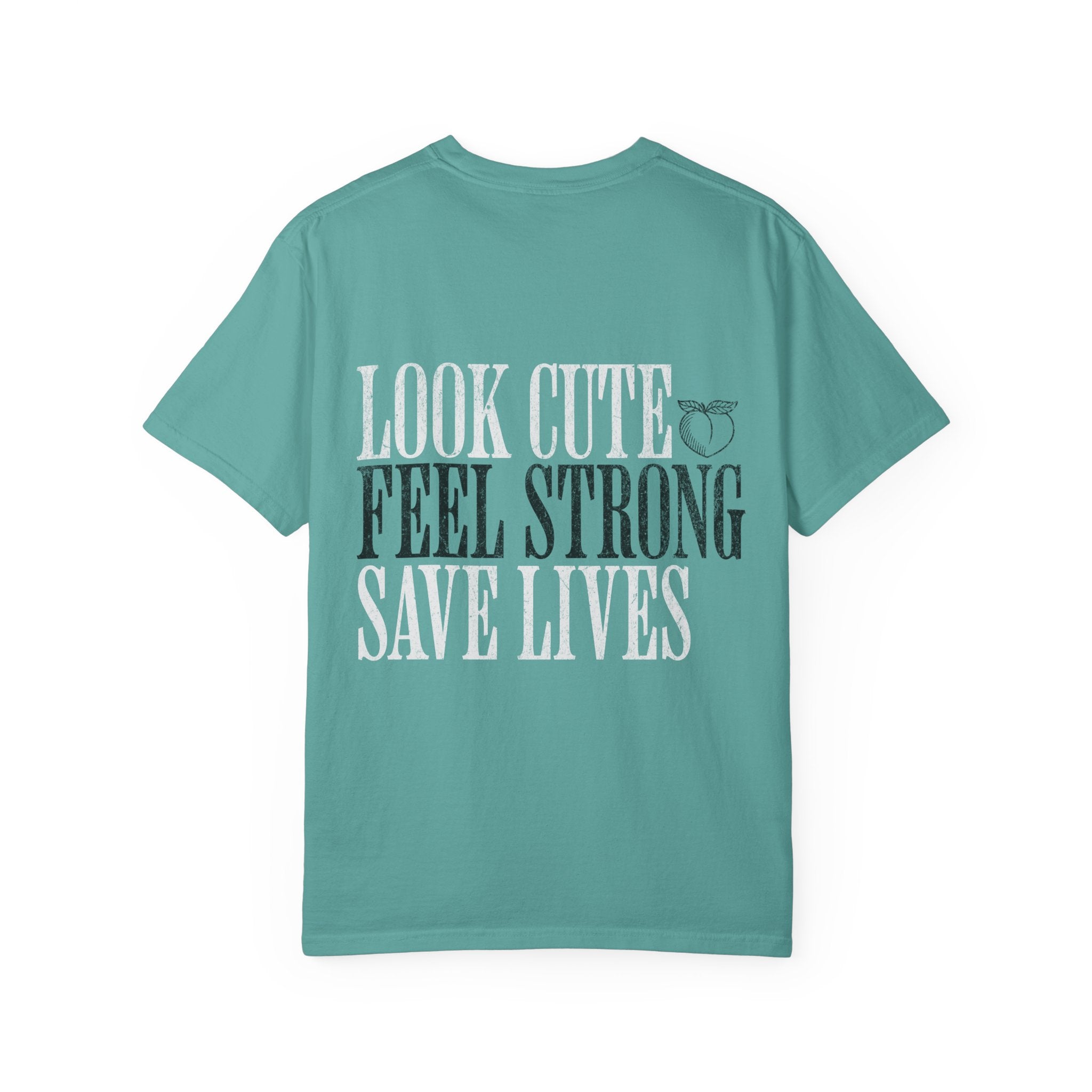 Look Cute Feel Strong Save Lives Workout T-shirt | Women's Gym Tee