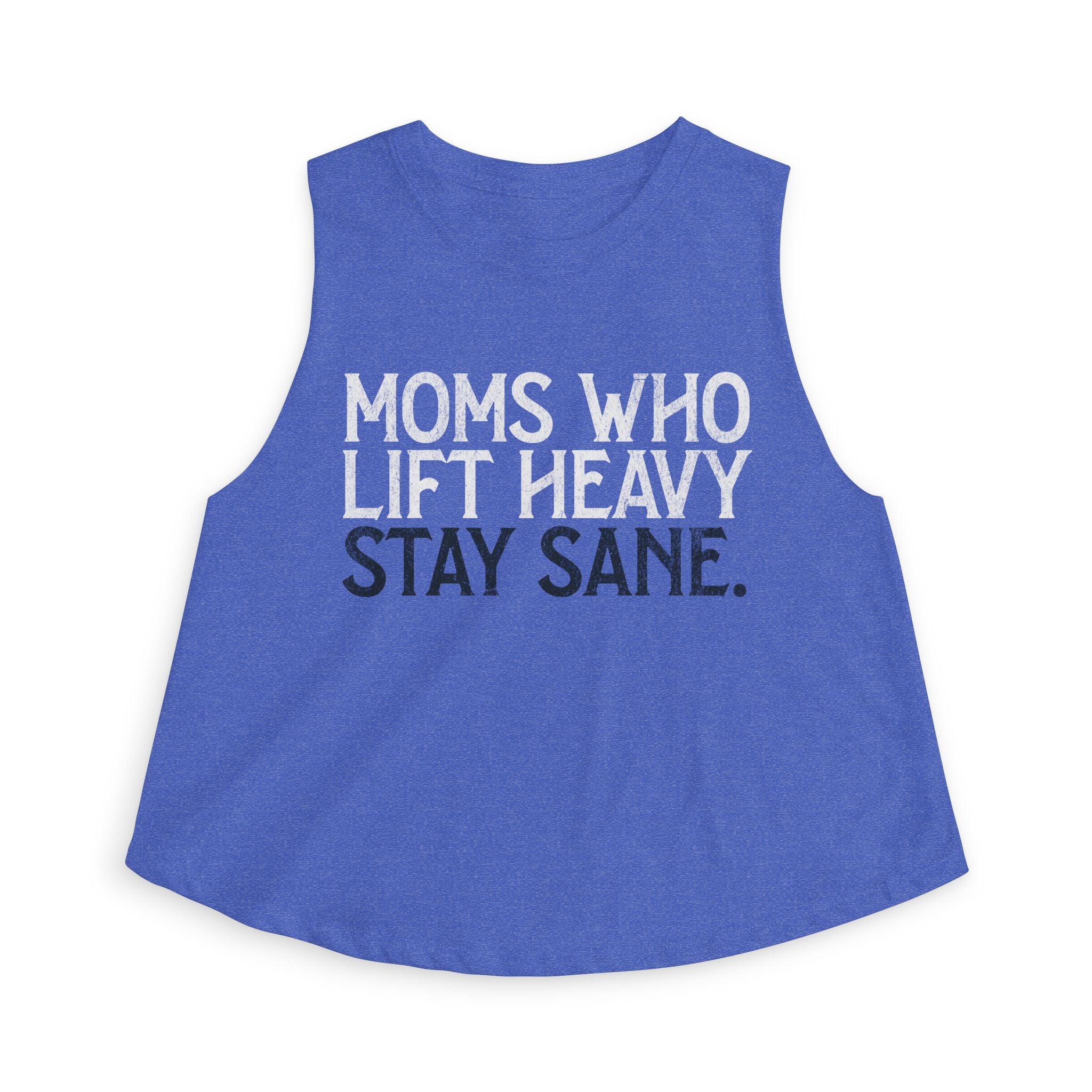 Moms Who Lift Heavy Stay Sane Crop Top | Fitness Mom Workout Tank