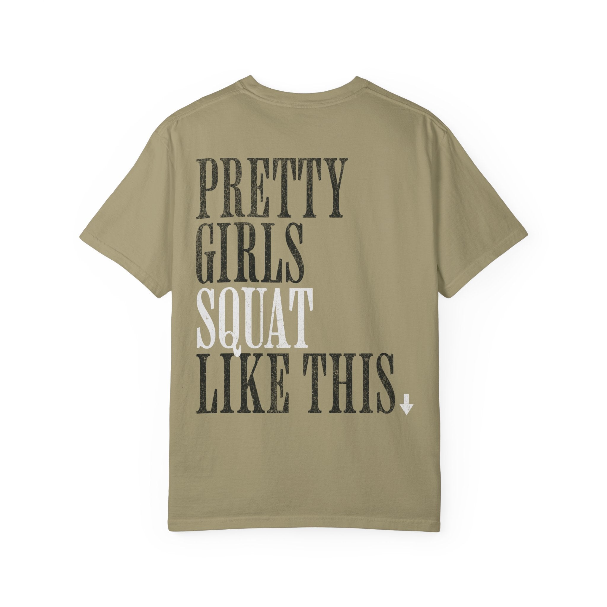Pretty Girls Squat Like This T-Shirt | Pretty Girls Squat Club Workout Tee