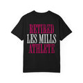 Retired Les Mills Athlete Workout Humor T-shirt | Women's Gym Tee