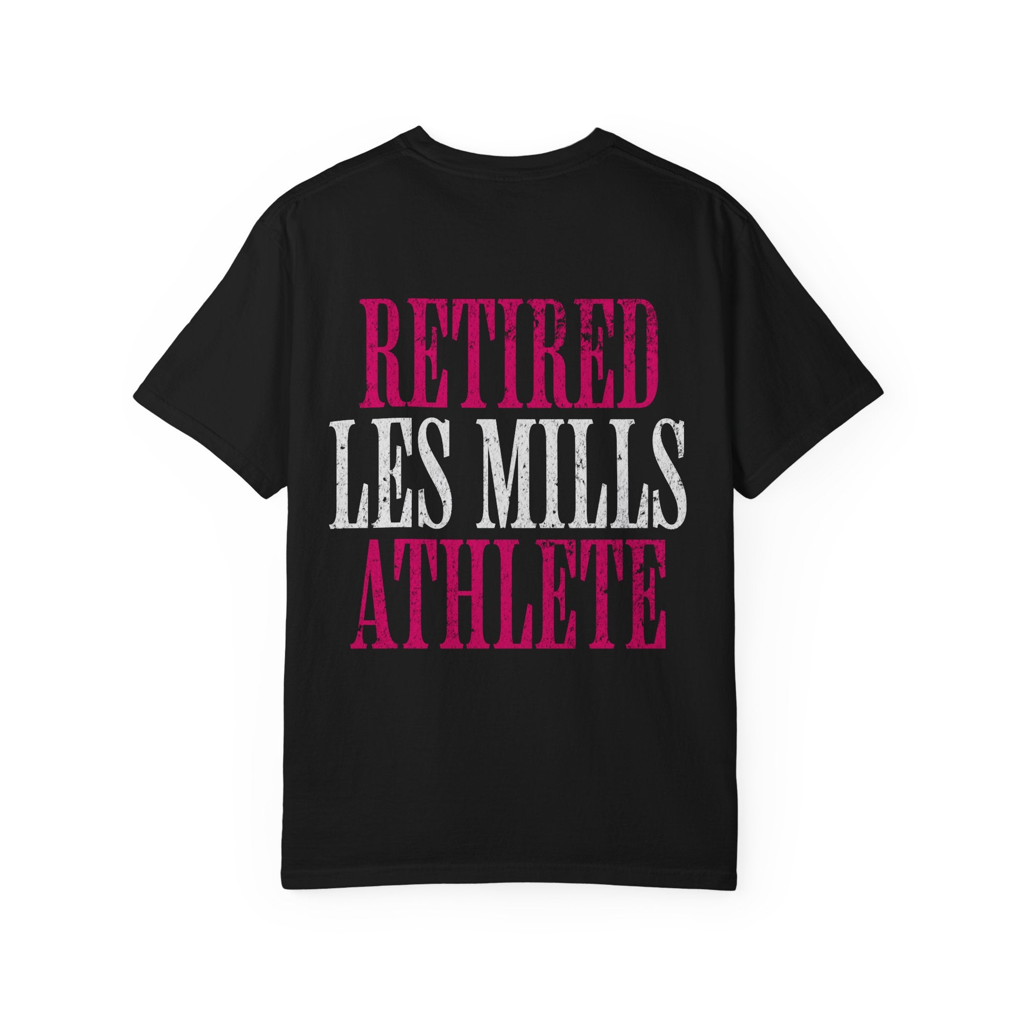 Retired Les Mills Athlete Workout Humor T-shirt | Women's Gym Tee