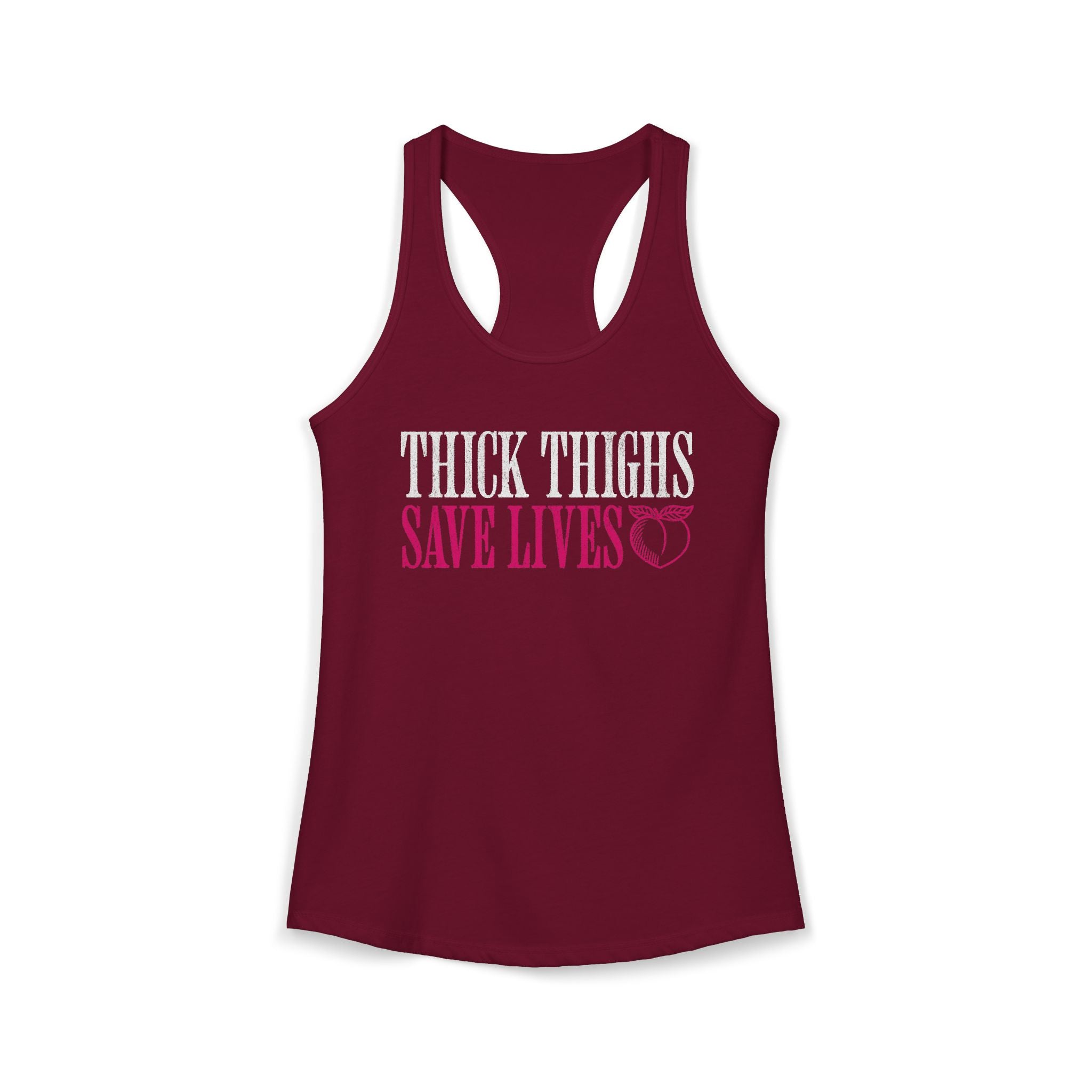Thick Thighs Save Lives Racerback Tank | Funny Women's Gym Workout Top