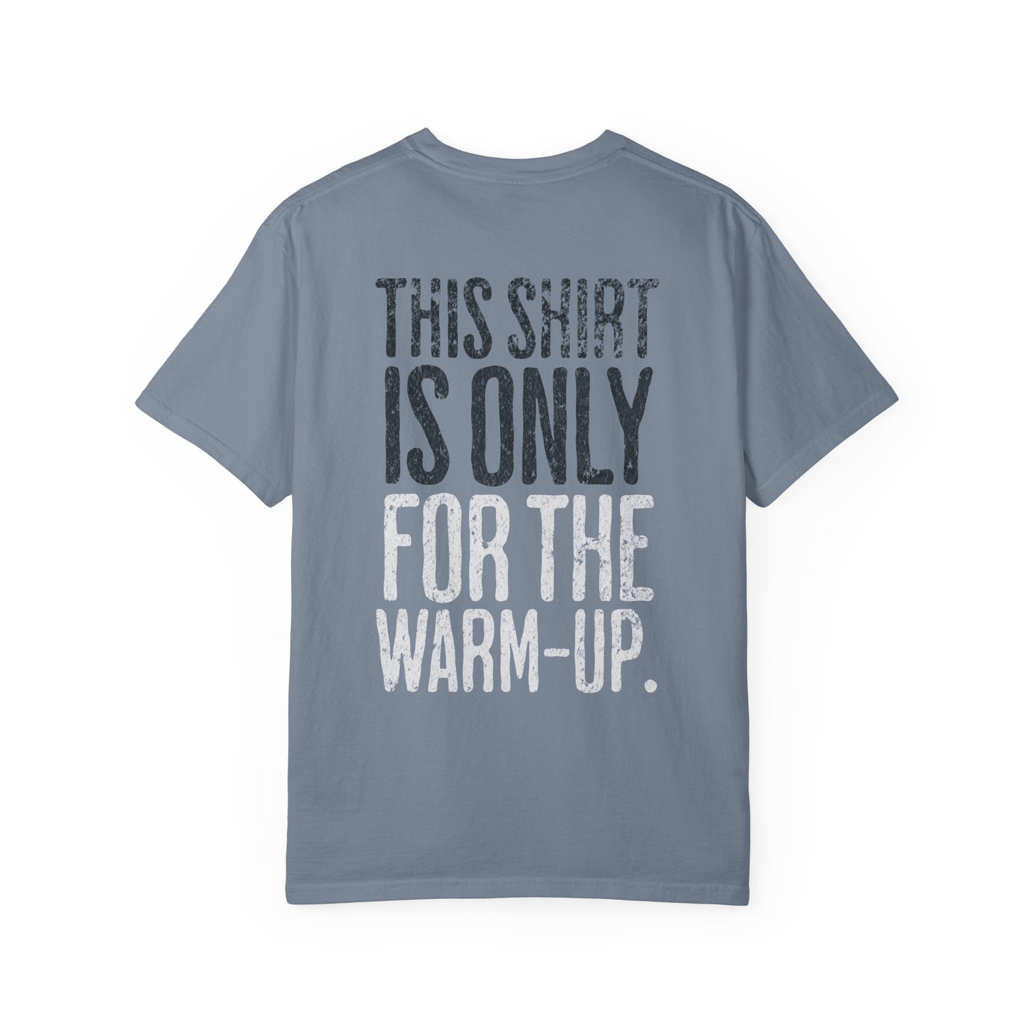 This Shirt is Only for the Warm-Up Crossfit T-shirt | Unisex Gym Humor Tee