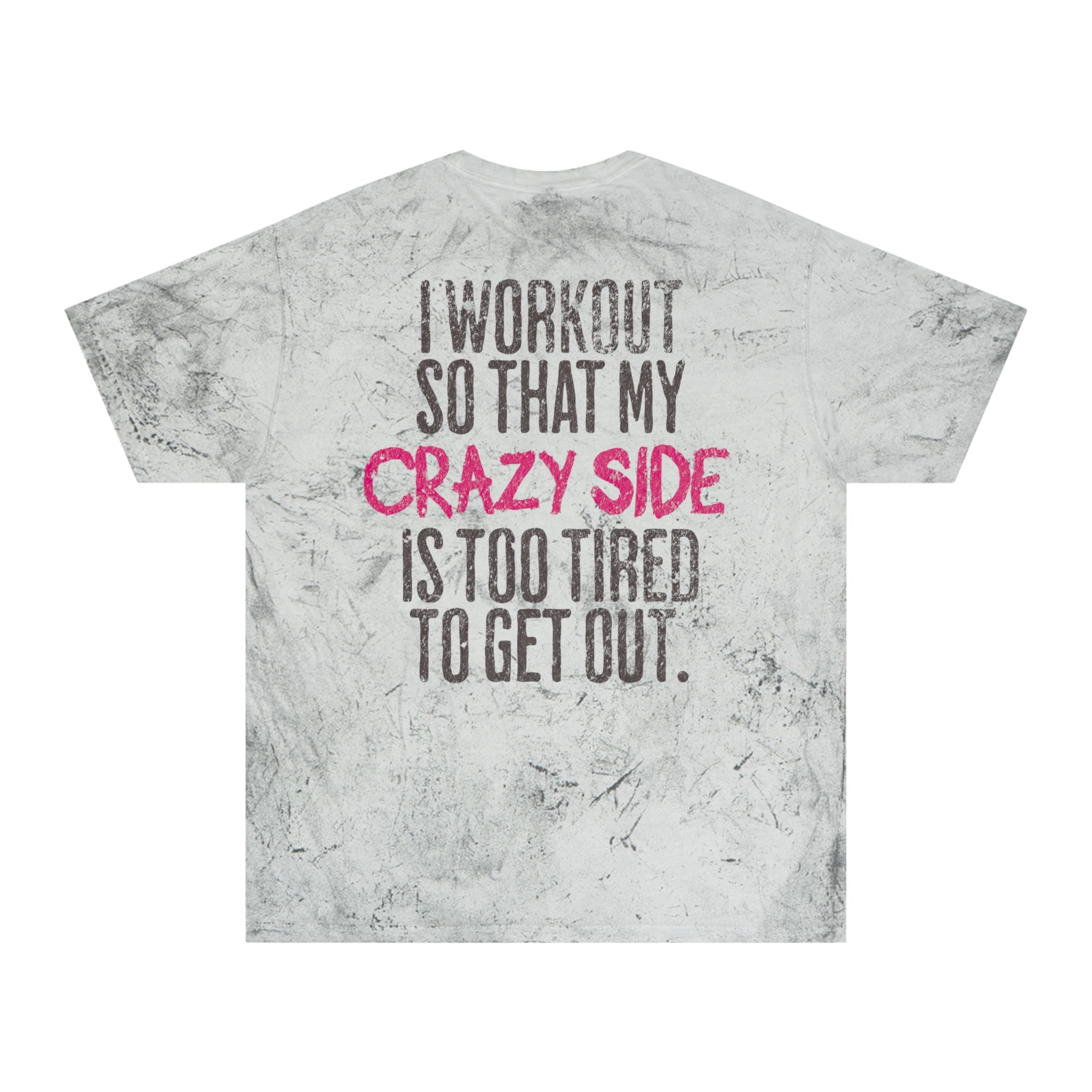 Workout My Crazy Side Gym T-shirt | Funny Women's Fitness Tee