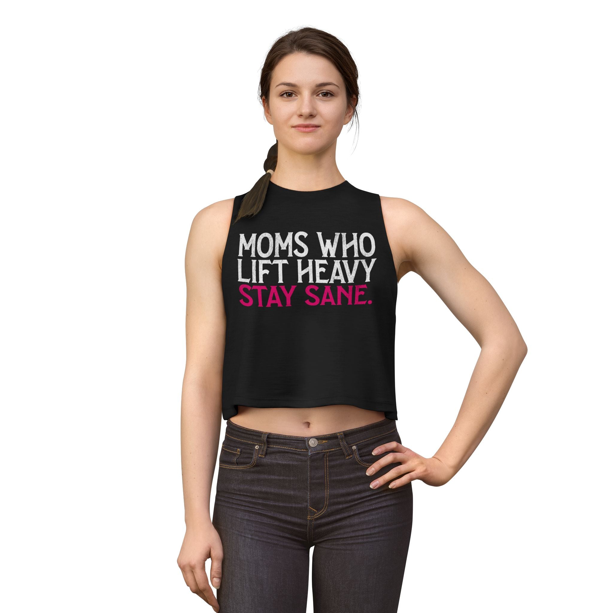 Moms Who Lift Heavy Stay Sane Crop Top | Fitness Mom Workout Tank