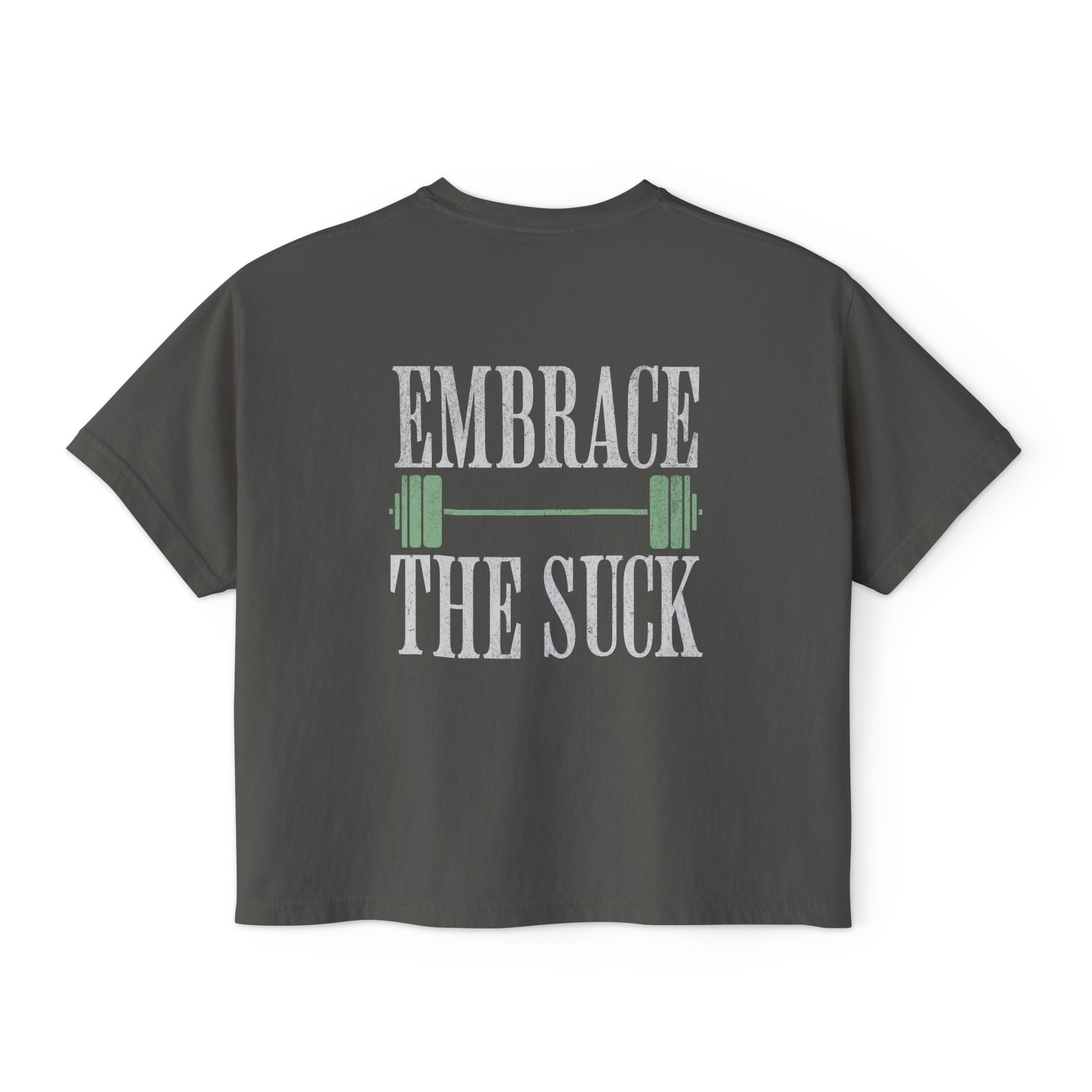 Embrace the Suck Workout Crop Top | Gym Motivation T-shirt