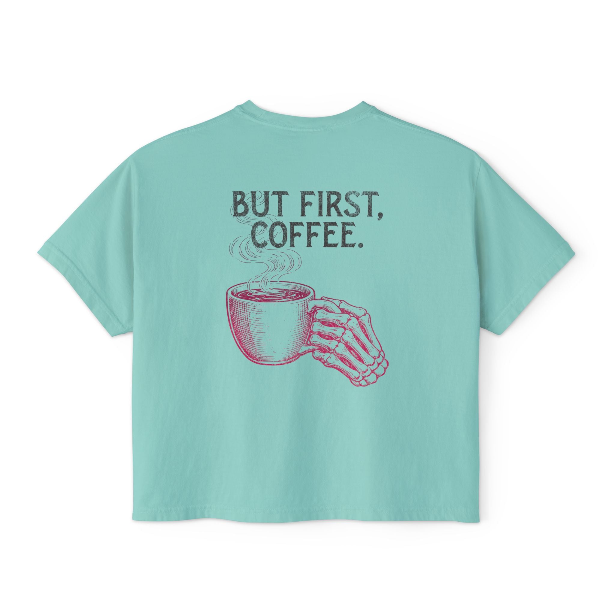 But First Coffee Crop Shirt | Workout Humor Boxy Tee