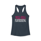 Well Fed & Flourishing Racerback Tank | Women's Gym Humor Workout Top