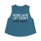 Moms Who Lift Heavy Stay Sane Crop Top | Fitness Mom Workout Tank
