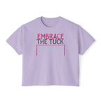 Embrace the Tuck Barre Crop Top | Funny Women's Workout Boxy Tee