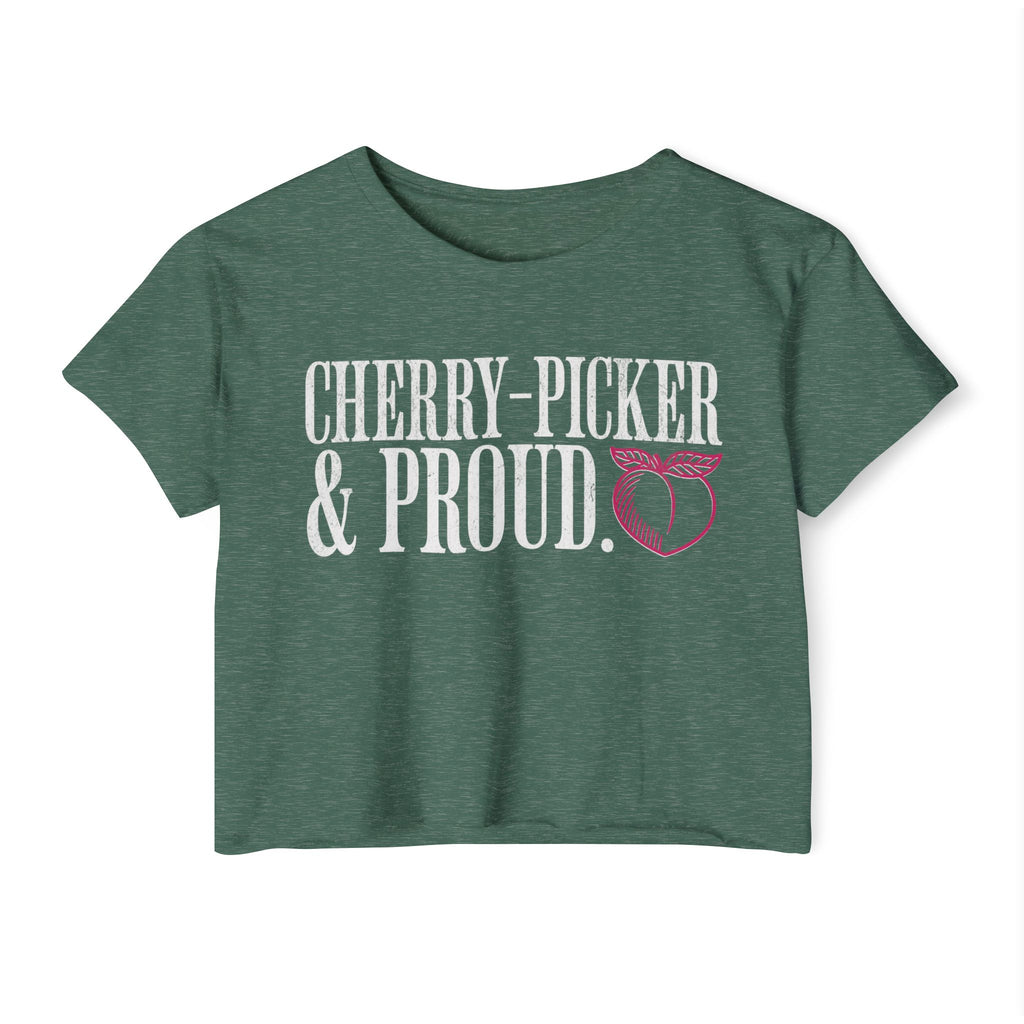 Cherry-Picker and Proud Crop Top | Women's Funny Crossfit T-shirt