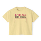 Embrace the Tuck Barre Crop Top | Funny Women's Workout Boxy Tee