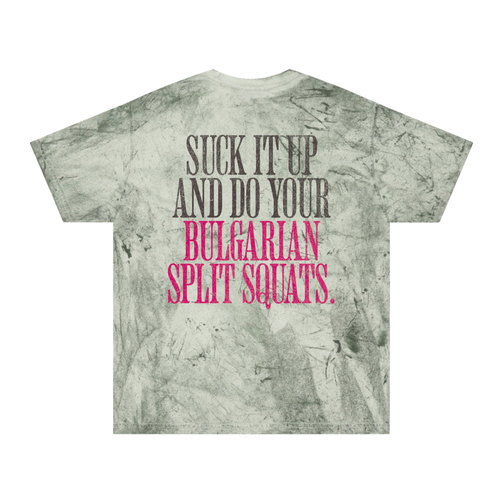 Suck It Up Do Your Bulgarian Split Squats Weightlifters T-Shirt | Funny Womens Workout Tee