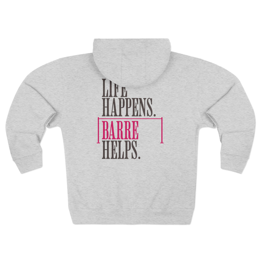 Life Happen Barre Helps Zip Up Hoodie | Women Motivation Workout Sweatshirt