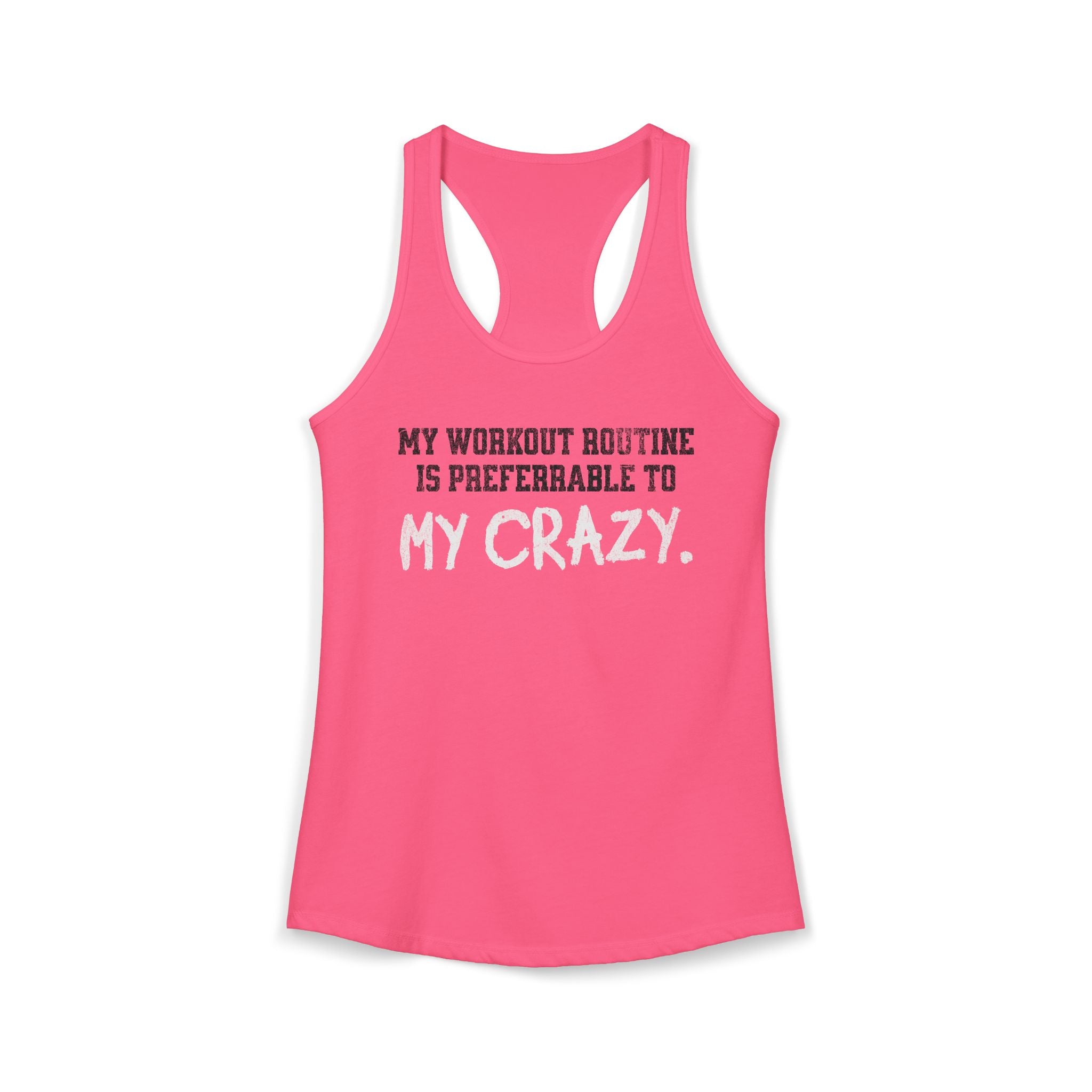 My Workout Routine Fitness Racerback Tank