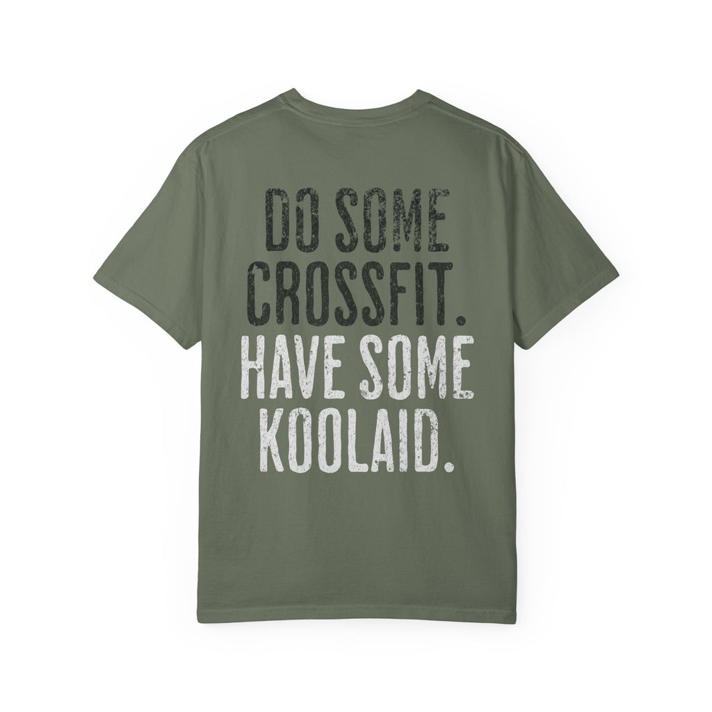 Have Some Koolaid Crossfit T-shirt — Funny Gym Workout Tee