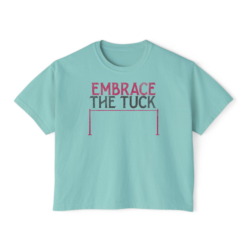 Embrace the Tuck Barre Crop Top | Funny Women's Workout Boxy Tee