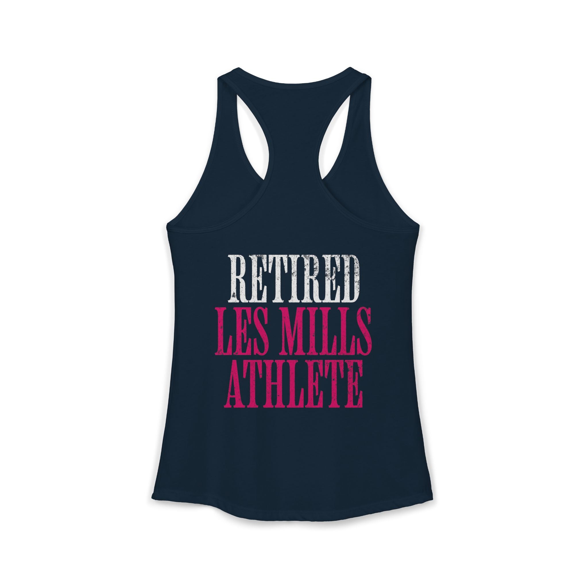 Retired Les Mills Athlete Workout Racerback Tank | Women's Gym Humor Top