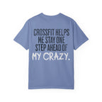 One Step Ahead of My Crazy T-Shirt | Funny Women's Gym Workout Tee