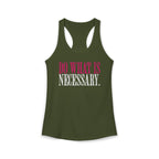 Do What Is Necessary - Racerback Tank Top