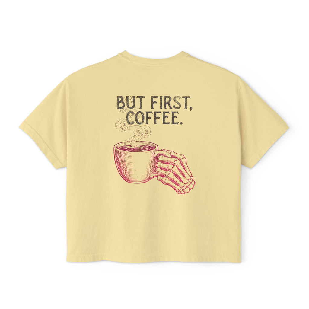 But First Coffee Crop Shirt | Workout Humor Boxy Tee