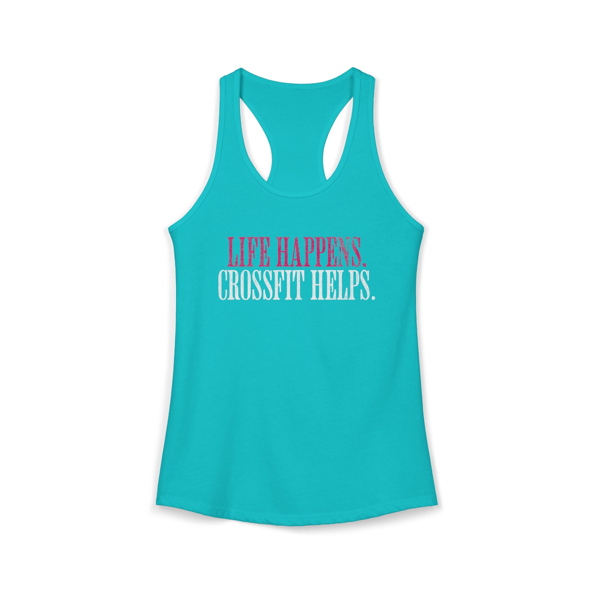 Life Happens Crossfit Helps Racerback Tank | Funny Women's Gym Workout Top