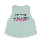 Eat Your Carbs Crop Top | Women's Funny Crossfit Tank Top