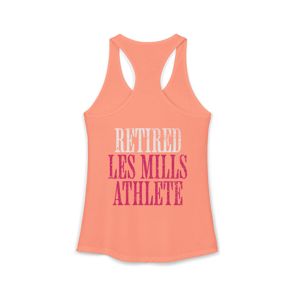 Retired Les Mills Athlete Workout Racerback Tank | Women's Gym Humor Top