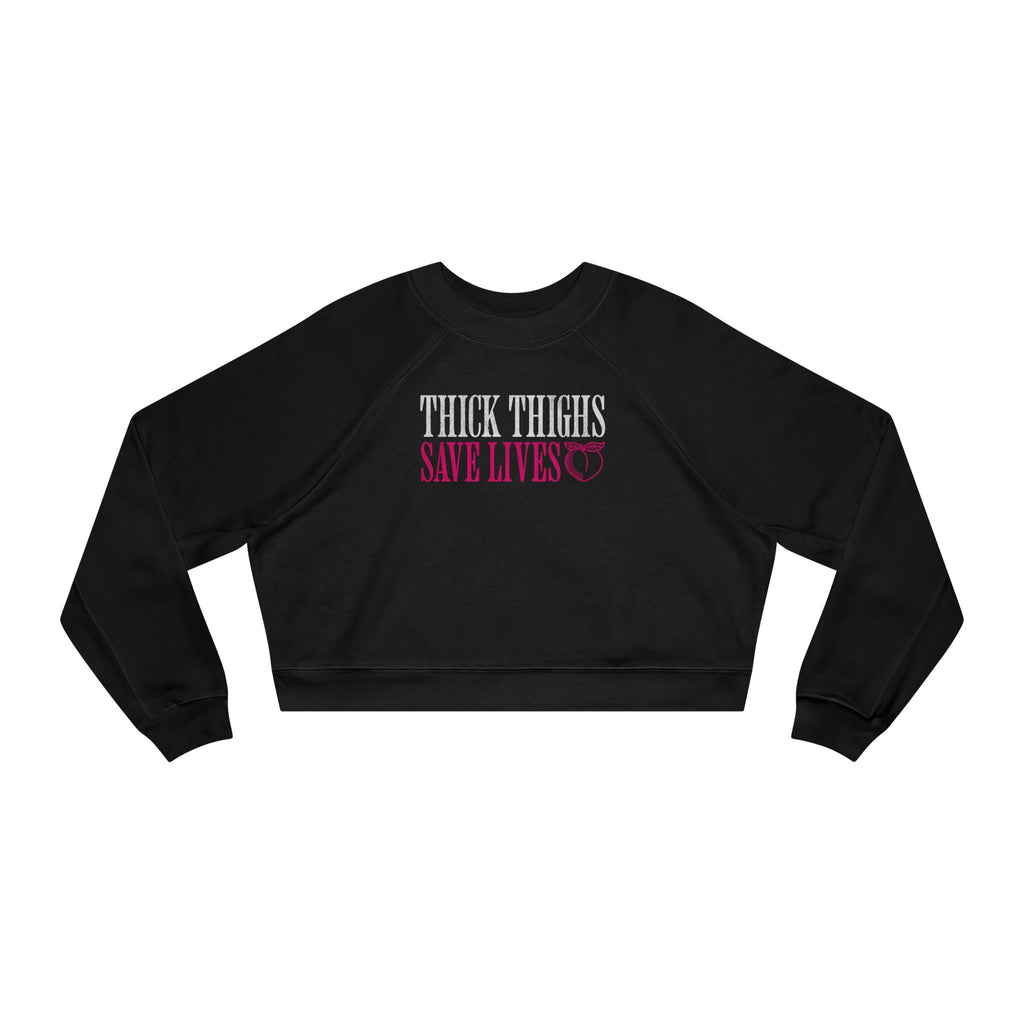 Thick Thighs Save Lives Cropped Pullover | Animal Rescue Workout Sweatshirt