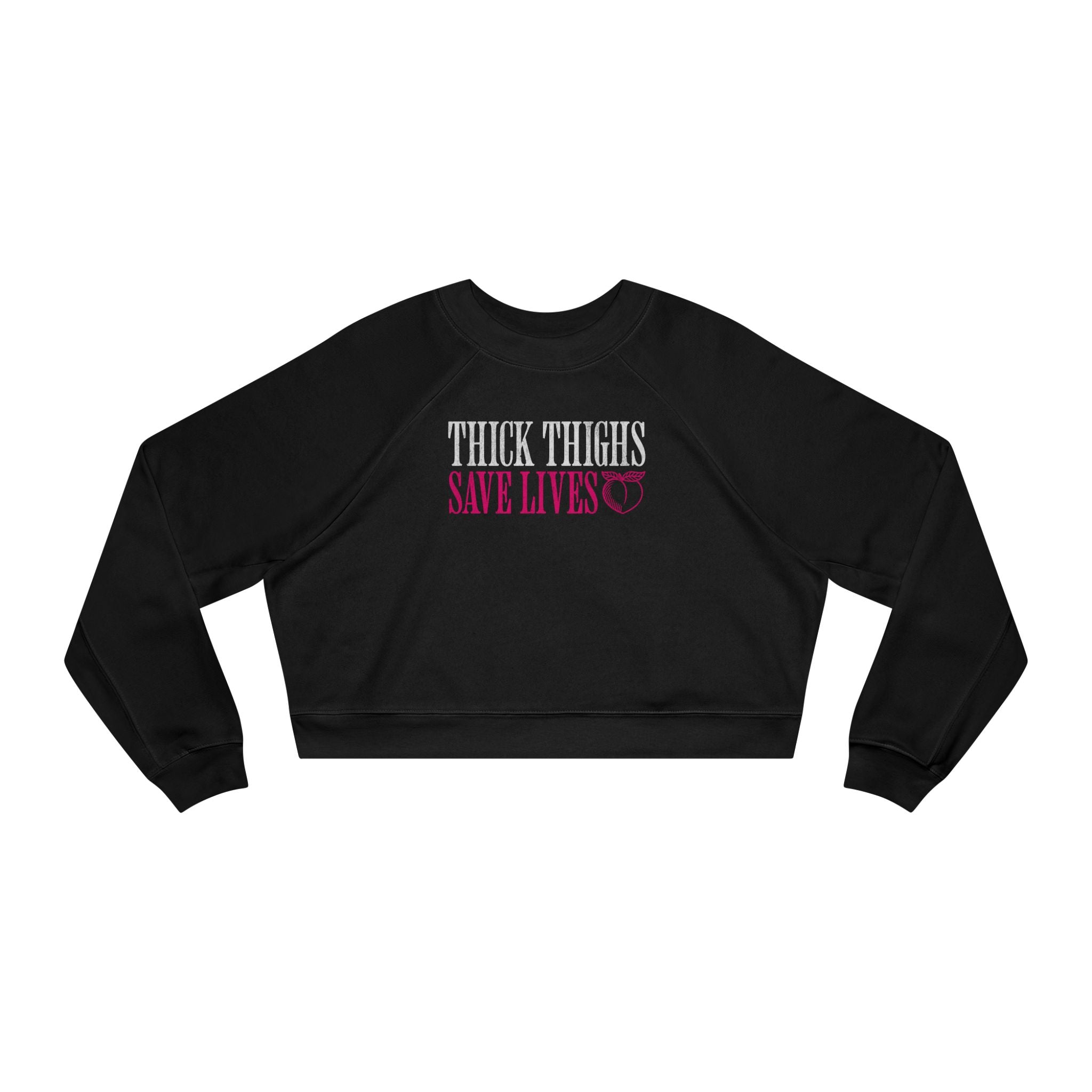 Thick Thighs Save Lives Cropped Pullover | Animal Rescue Workout Sweatshirt
