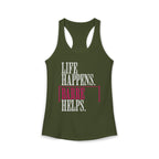 Life Happen Barre Helps Racerback Tank Top | Women's Workout Humor Shirt