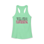 Well Fed & Flourishing Racerback Tank | Women's Gym Humor Workout Top