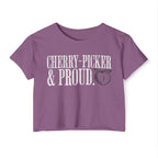 Cherry-Picker and Proud Crop Top | Women's Funny Crossfit T-shirt