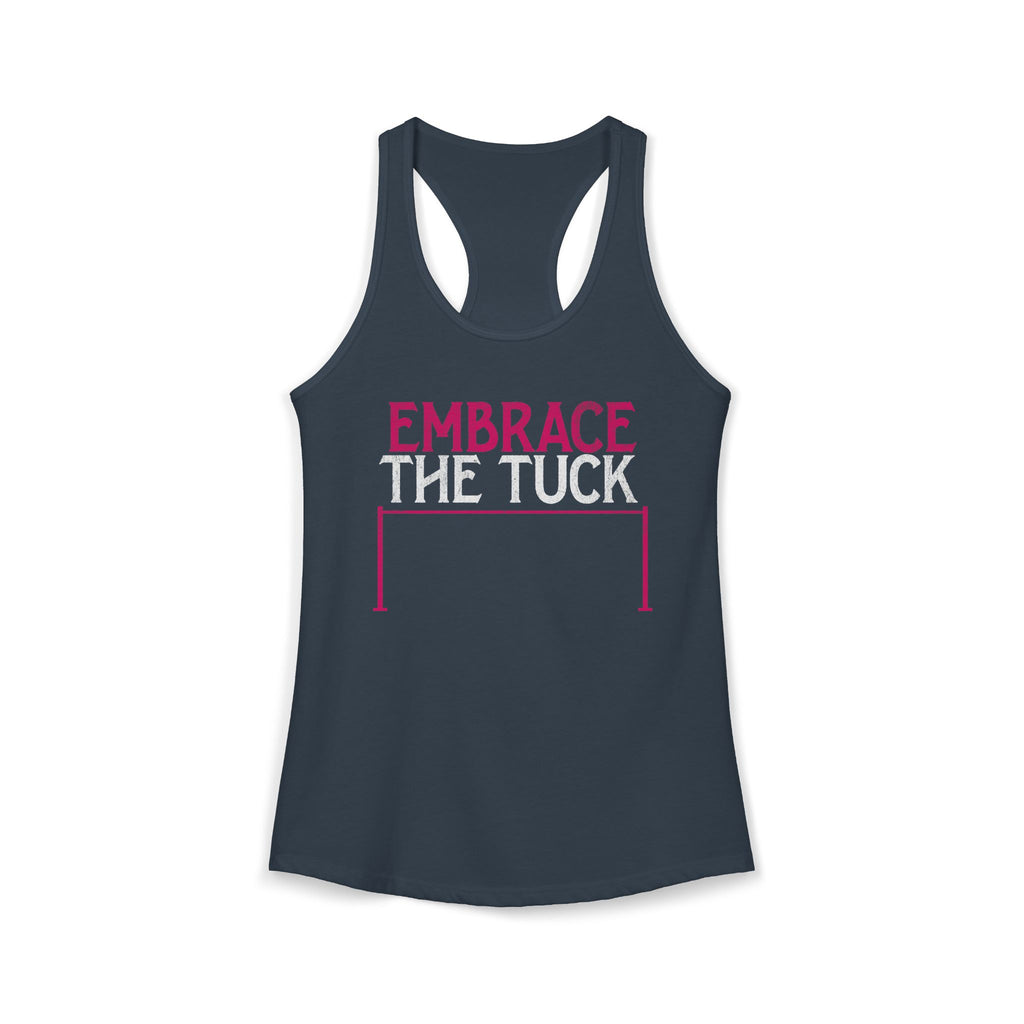 Embrace the Tuck Barre Tank Top | Women's Workout Humor Racerback Shirt