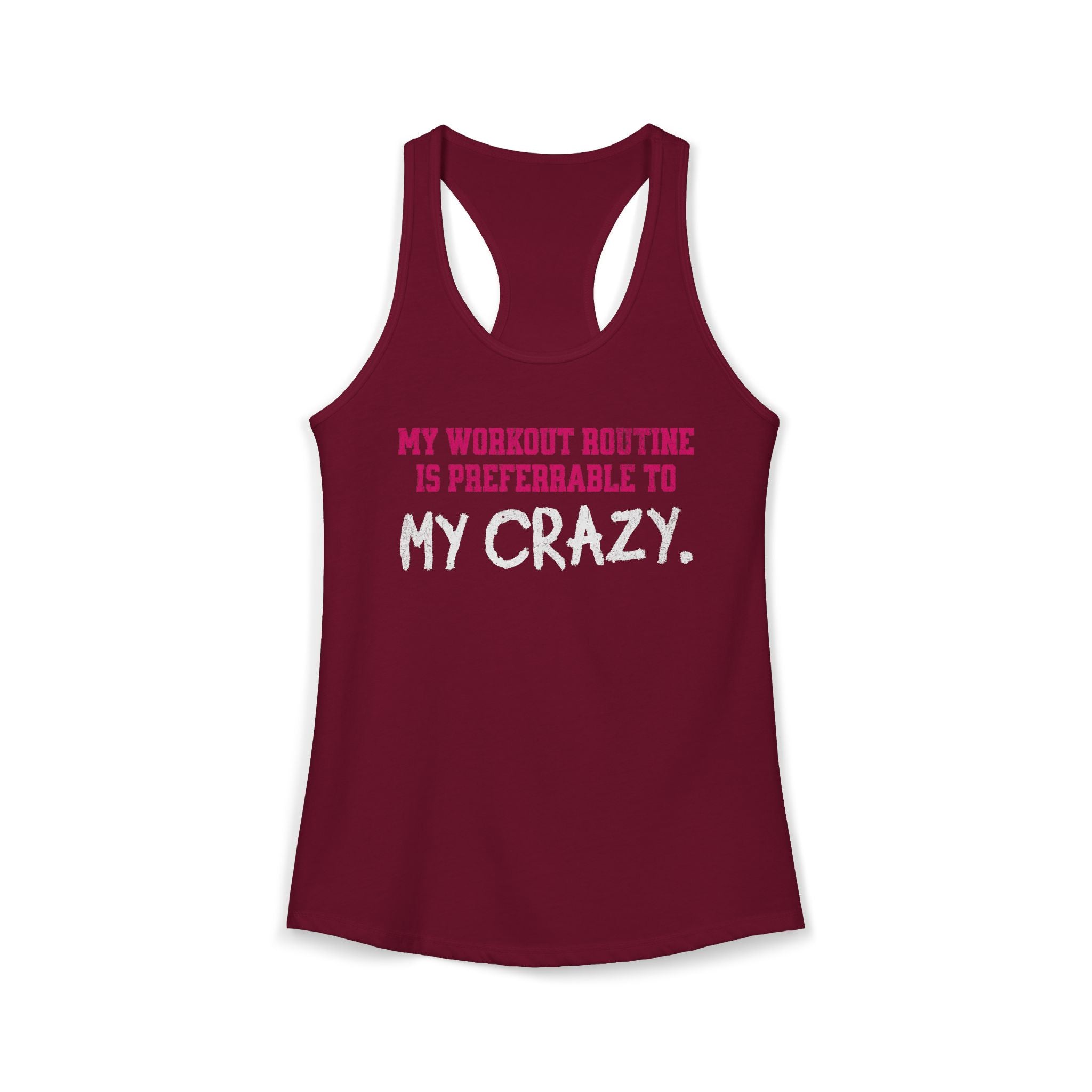 My Workout Routine Fitness Racerback Tank | Funny Women's Gym Workout Top