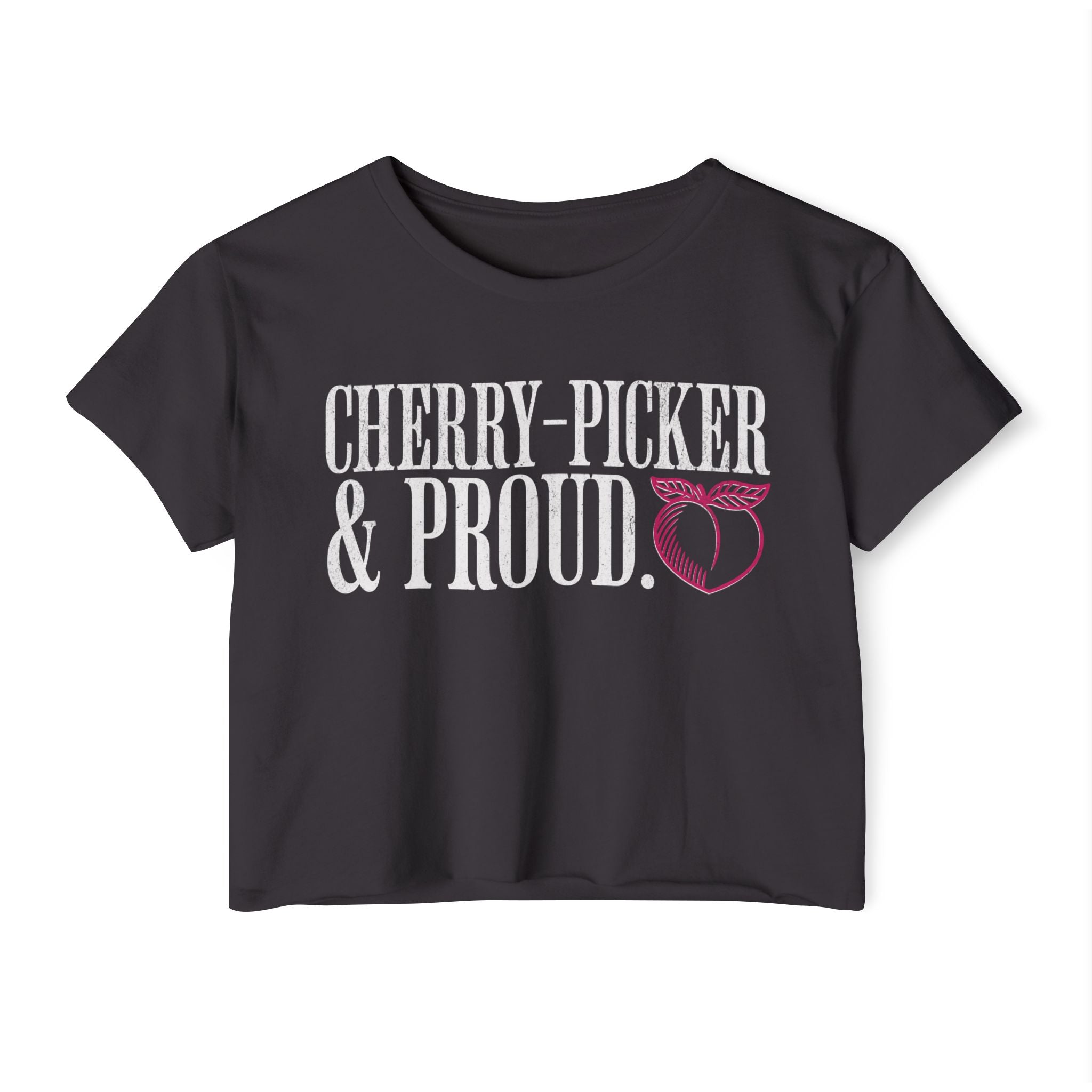 Cherry-Picker and Proud Crop Top | Women's Funny Crossfit T-shirt
