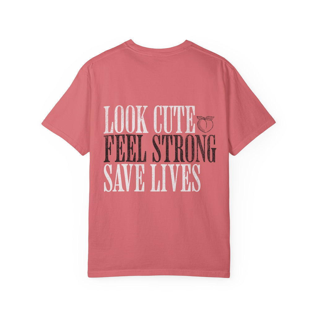 Look Cute Feel Strong Save Lives Workout T-shirt | Women's Gym Tee
