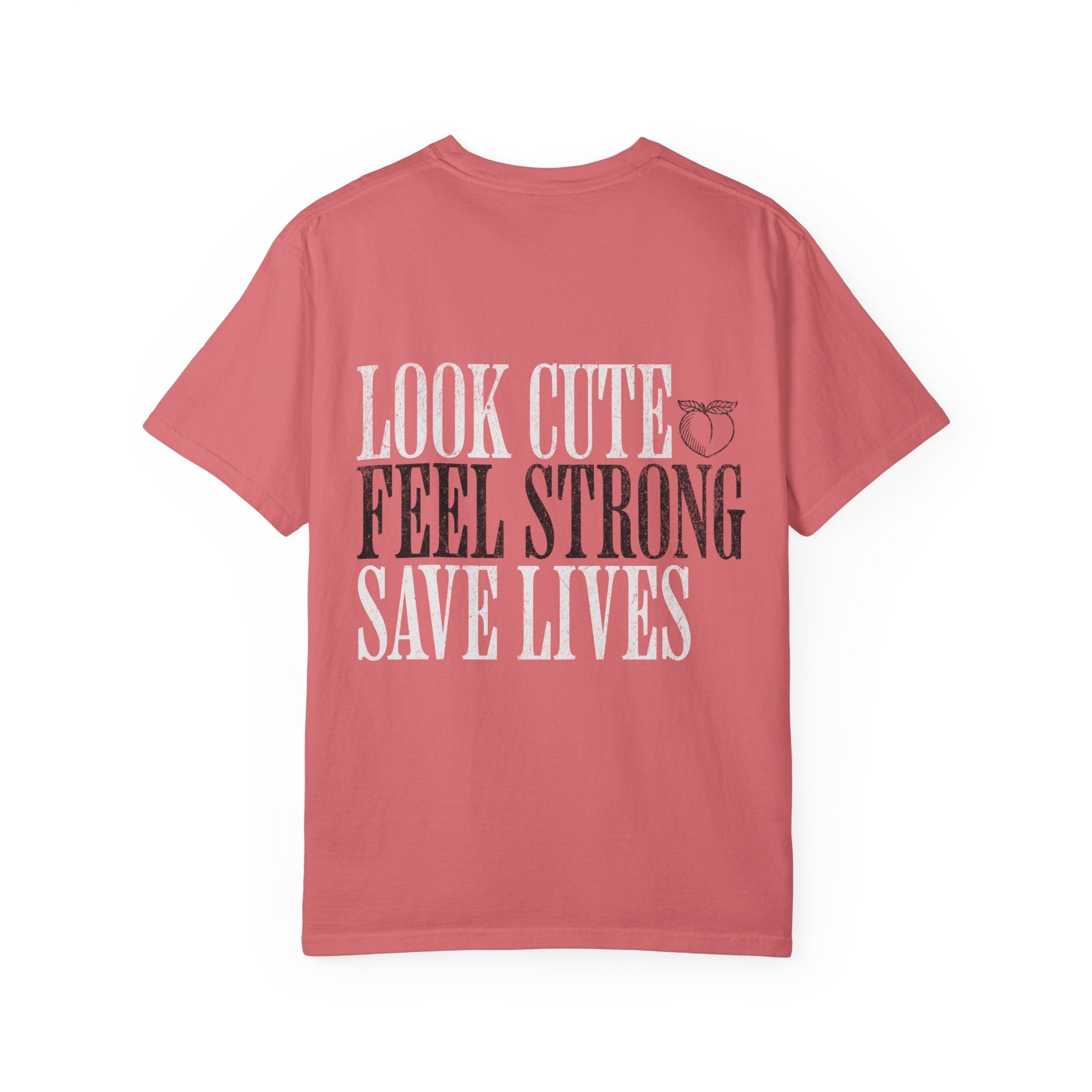 Look Cute Feel Strong Save Lives Workout T-shirt | Women's Gym Tee