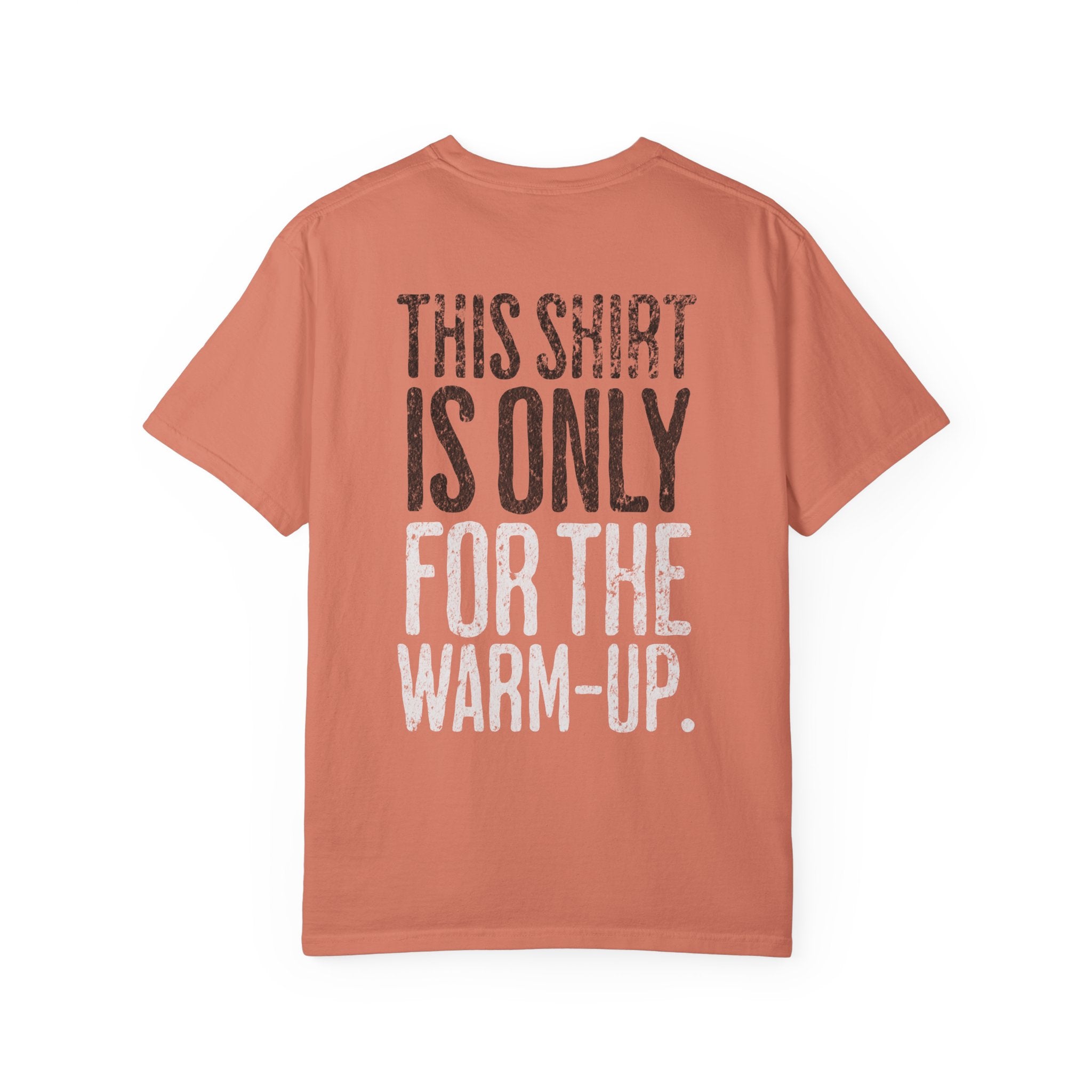 This Shirt is Only for the Warm-Up Crossfit T-shirt | Unisex Gym Humor Tee
