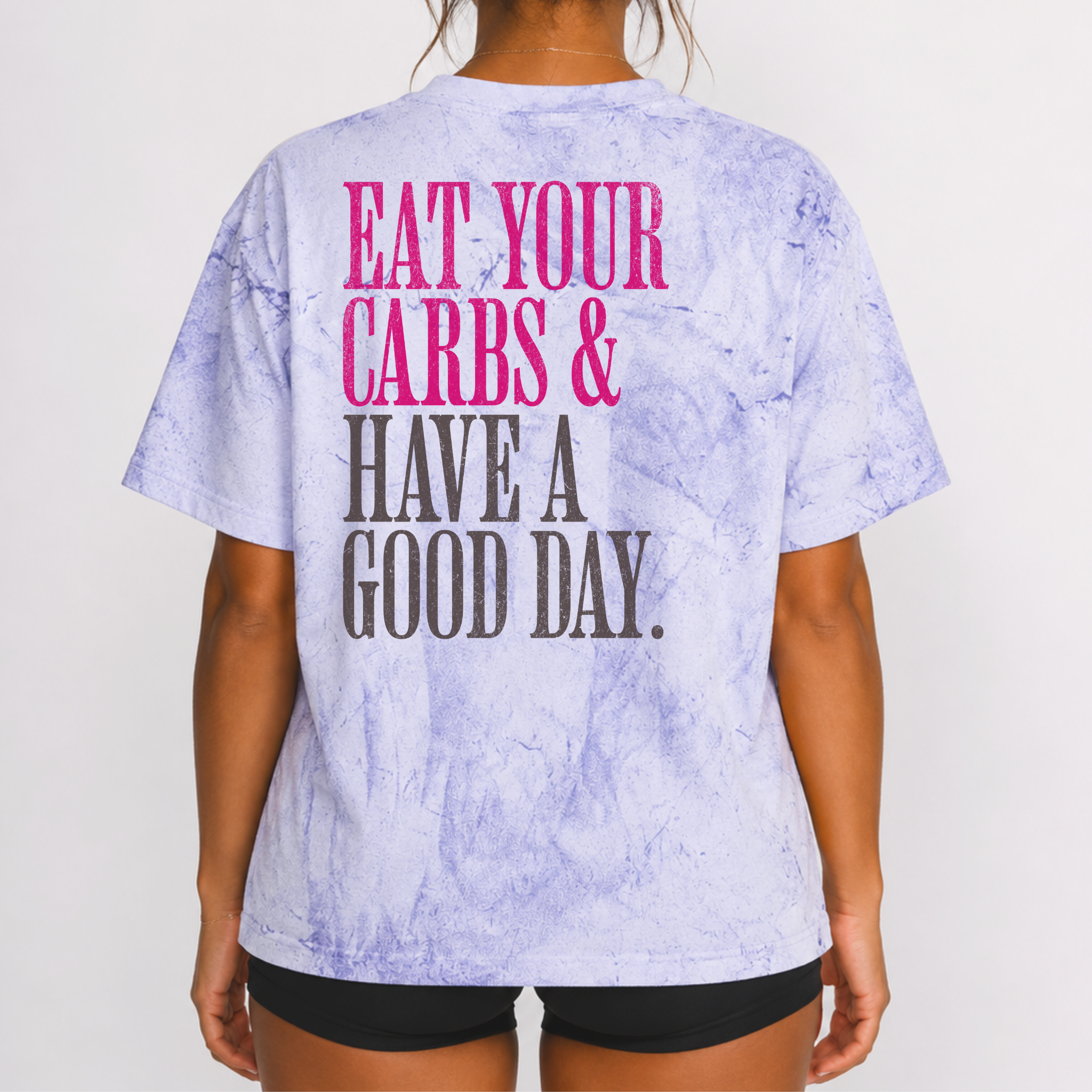 Eat Your Carbs & Have a Good Day T-shirt | Crossfit Humor Gym Tee