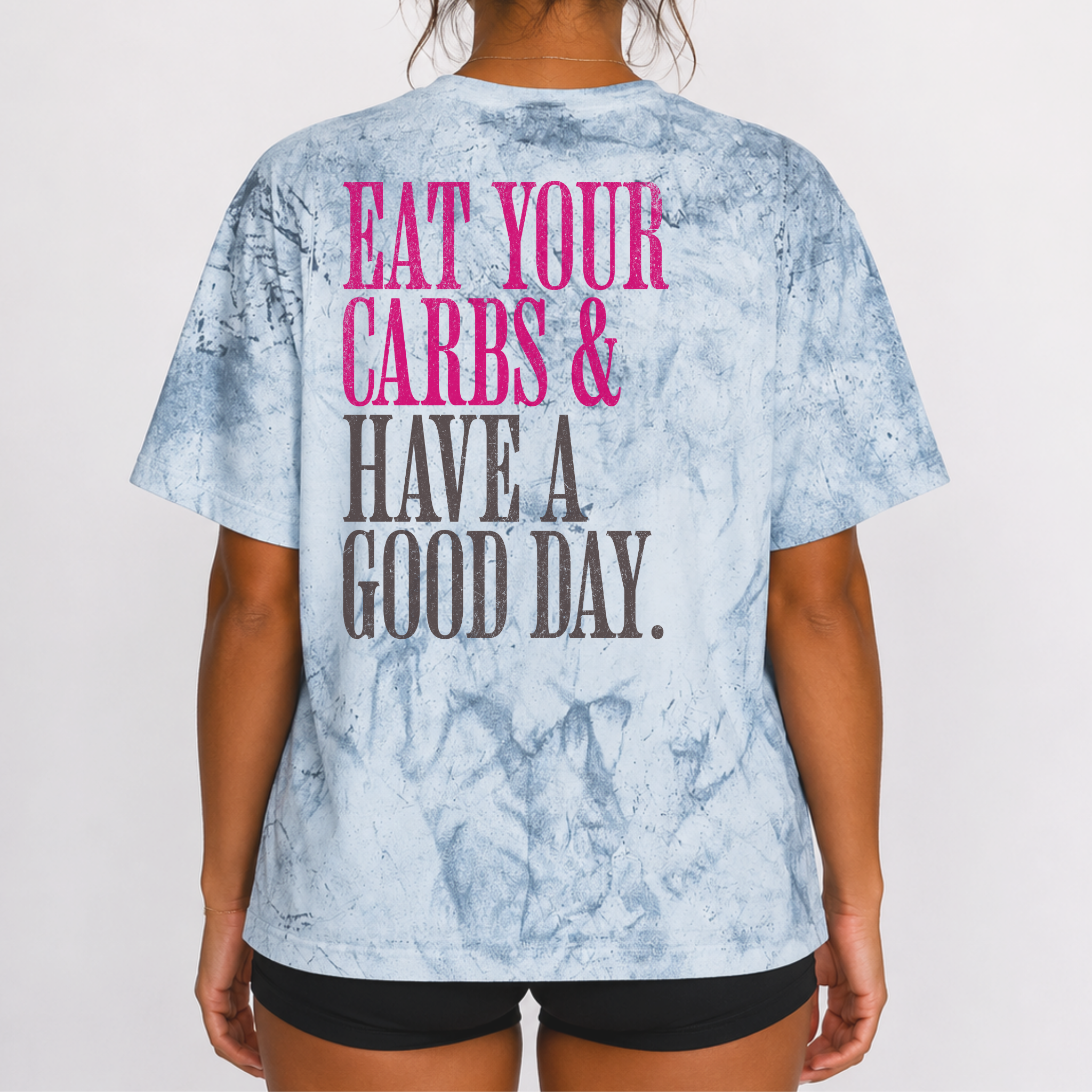 Eat Your Carbs & Have a Good Day T-shirt | Crossfit Humor Gym Tee