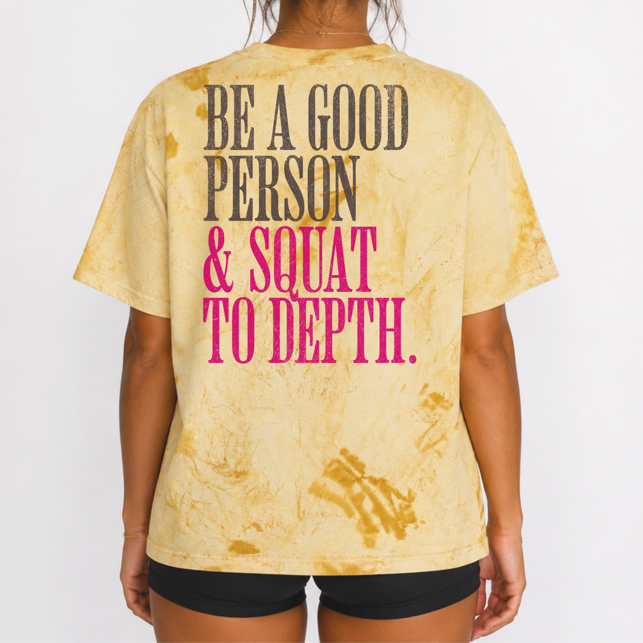 Be a Good Person & Squat to Depth T-shirt | Funny Gym Workout Tee