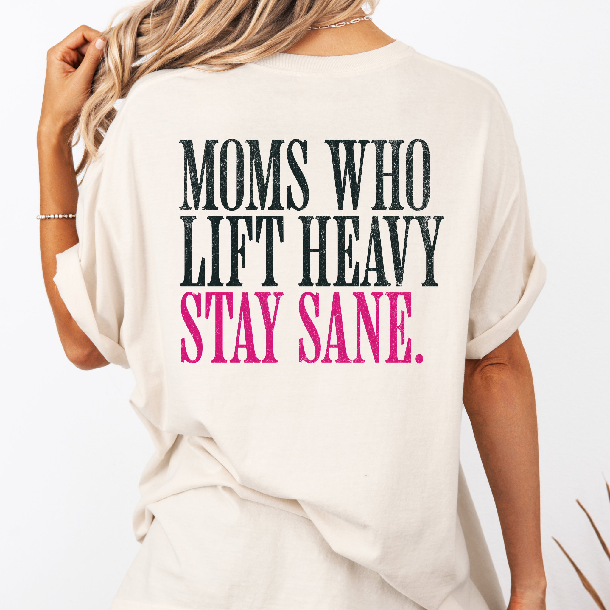 Moms Who Lift Heavy Stay Sane Gym T-shirt | Funny Women's Weightlifting Workout Tee