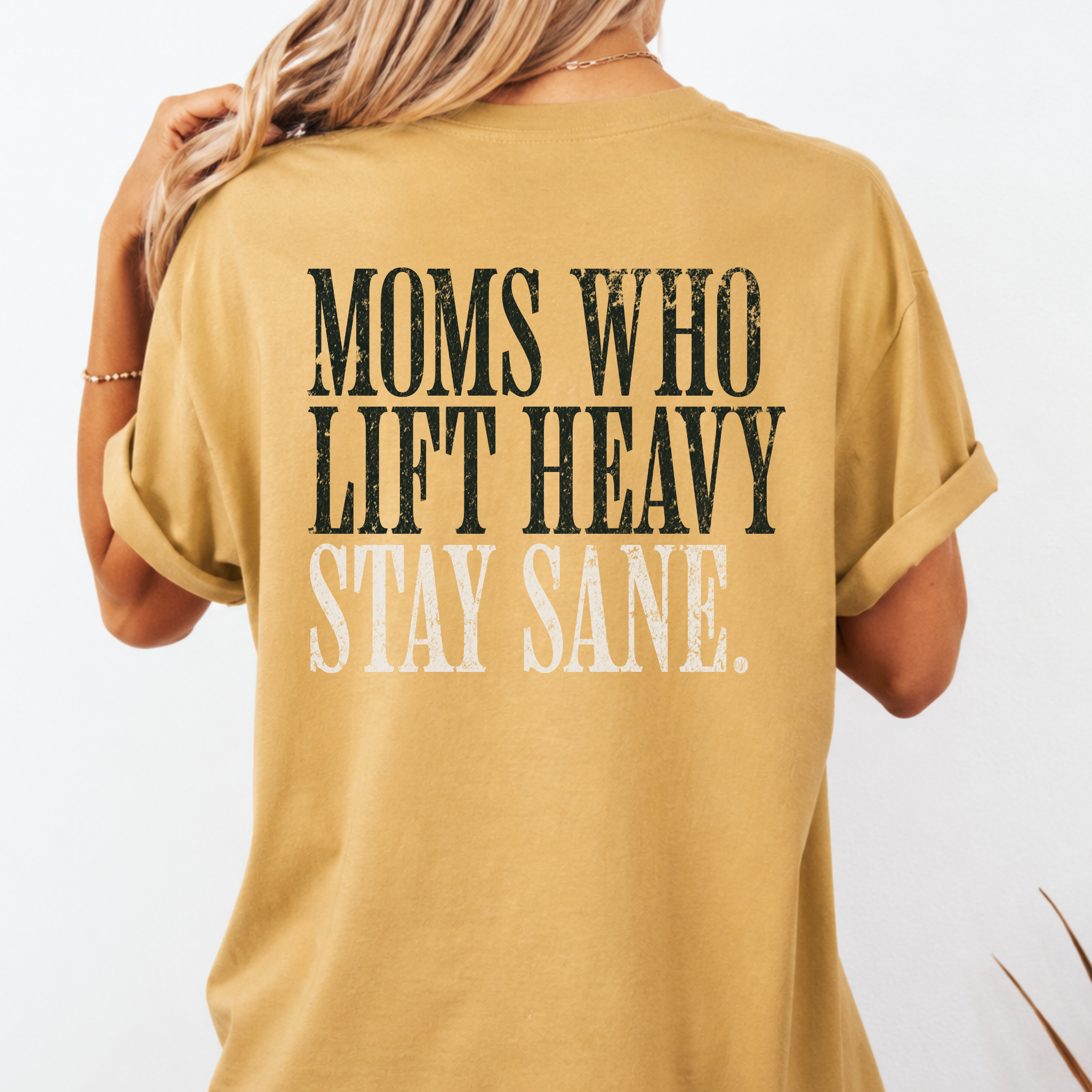 Moms Who Lift Heavy Stay Sane Gym T-shirt | Funny Women's Weightlifting Workout Tee