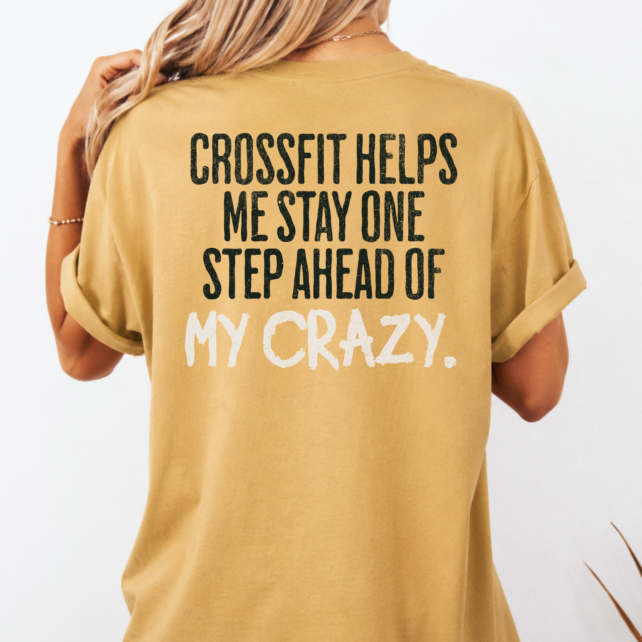 One Step Ahead of My Crazy T-Shirt | Funny Women's Gym Workout Tee