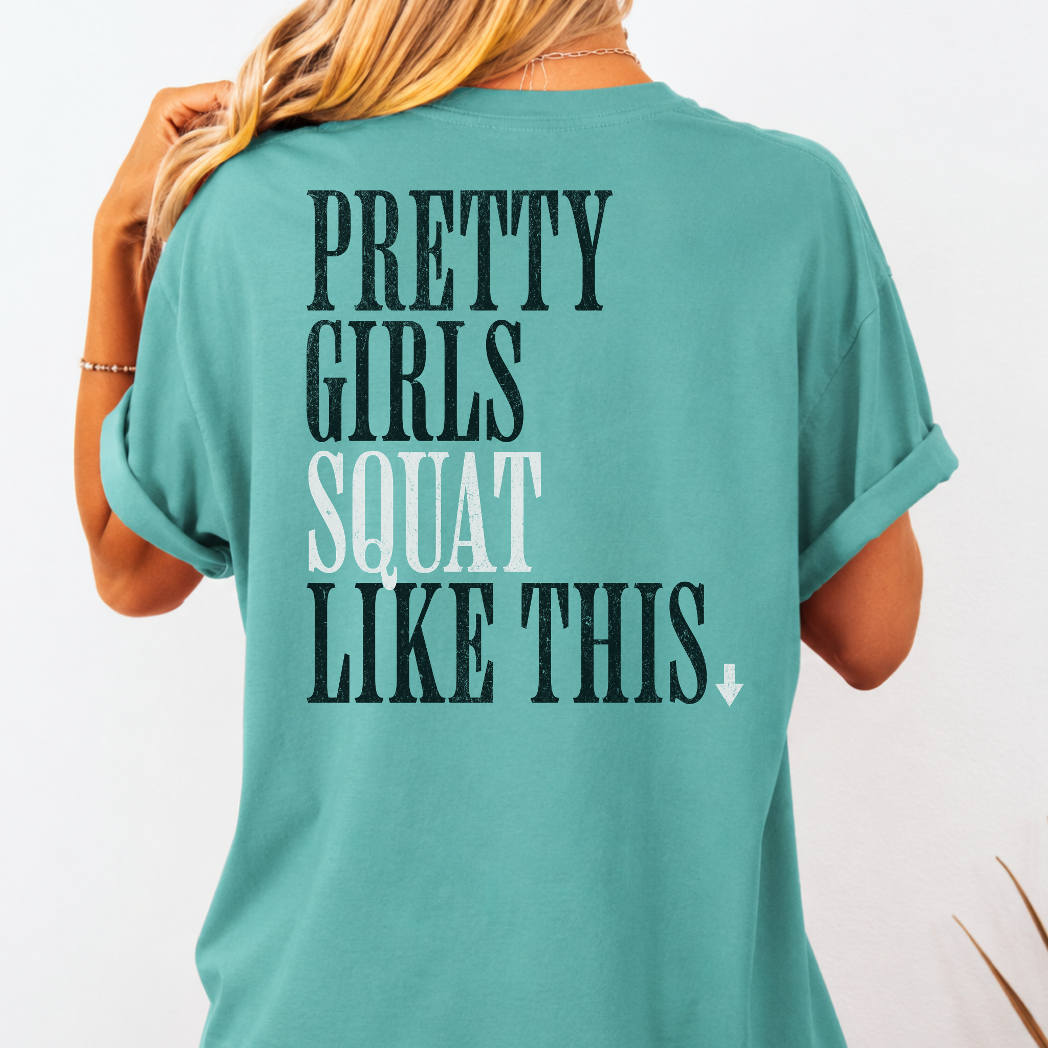 Pretty Girls Squat Like This T-Shirt | Signature Club Workout Tee