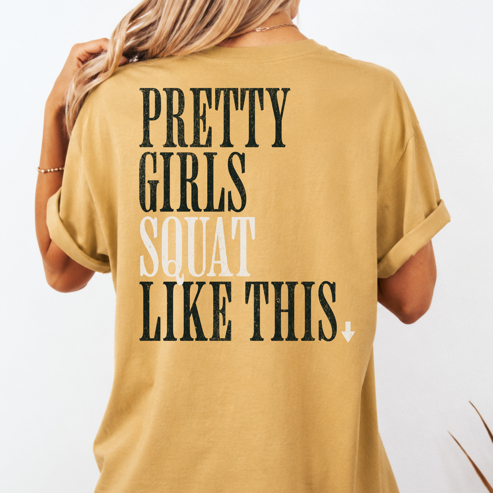 Pretty Girls Squat Like This T-Shirt | Signature Club Workout Tee