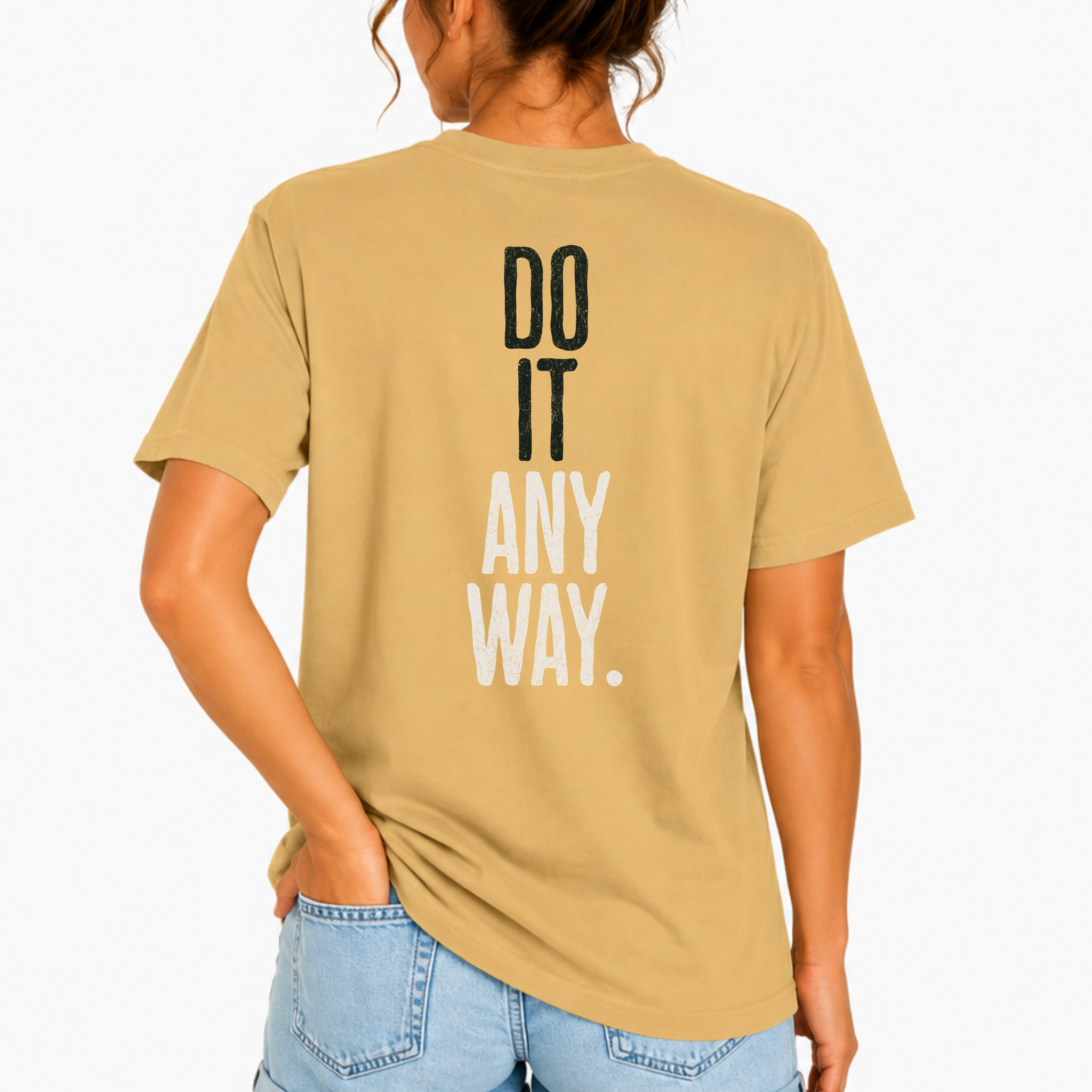 Do It Anyway Workout T-shirt | Gym Motivation Tee