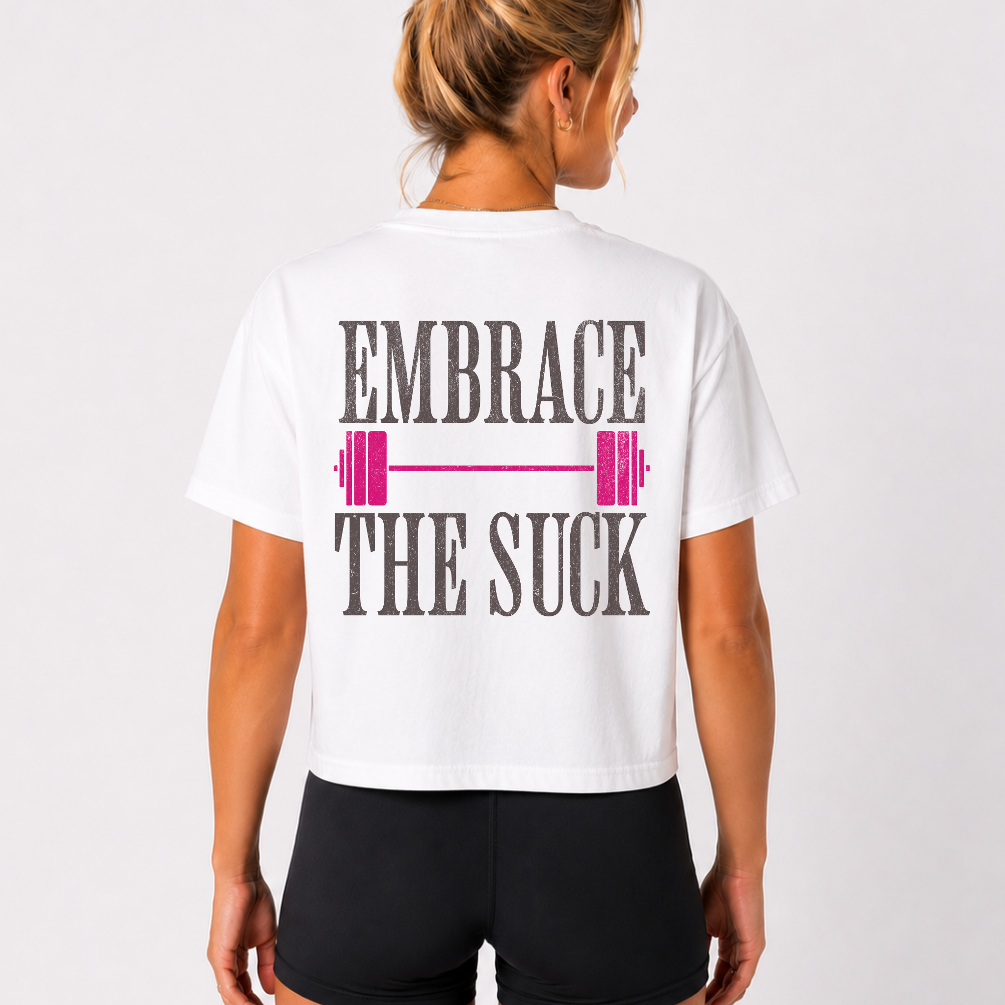 Embrace the Suck Workout Crop Top | Gym Motivation T-shirt